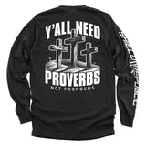 Y'all Need Proverbs Not Pronouns - Aaria Tees Aaria Tees