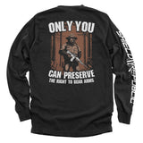Only You can Preserve the the Right to Bear Arms Aaria Tees