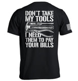 Don't Take My Tools Aaria Tees