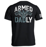 Armed and Dadly Aaria Tees