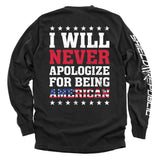 I Will Never Apologize For Being American - Aaria Tees Aaria Tees
