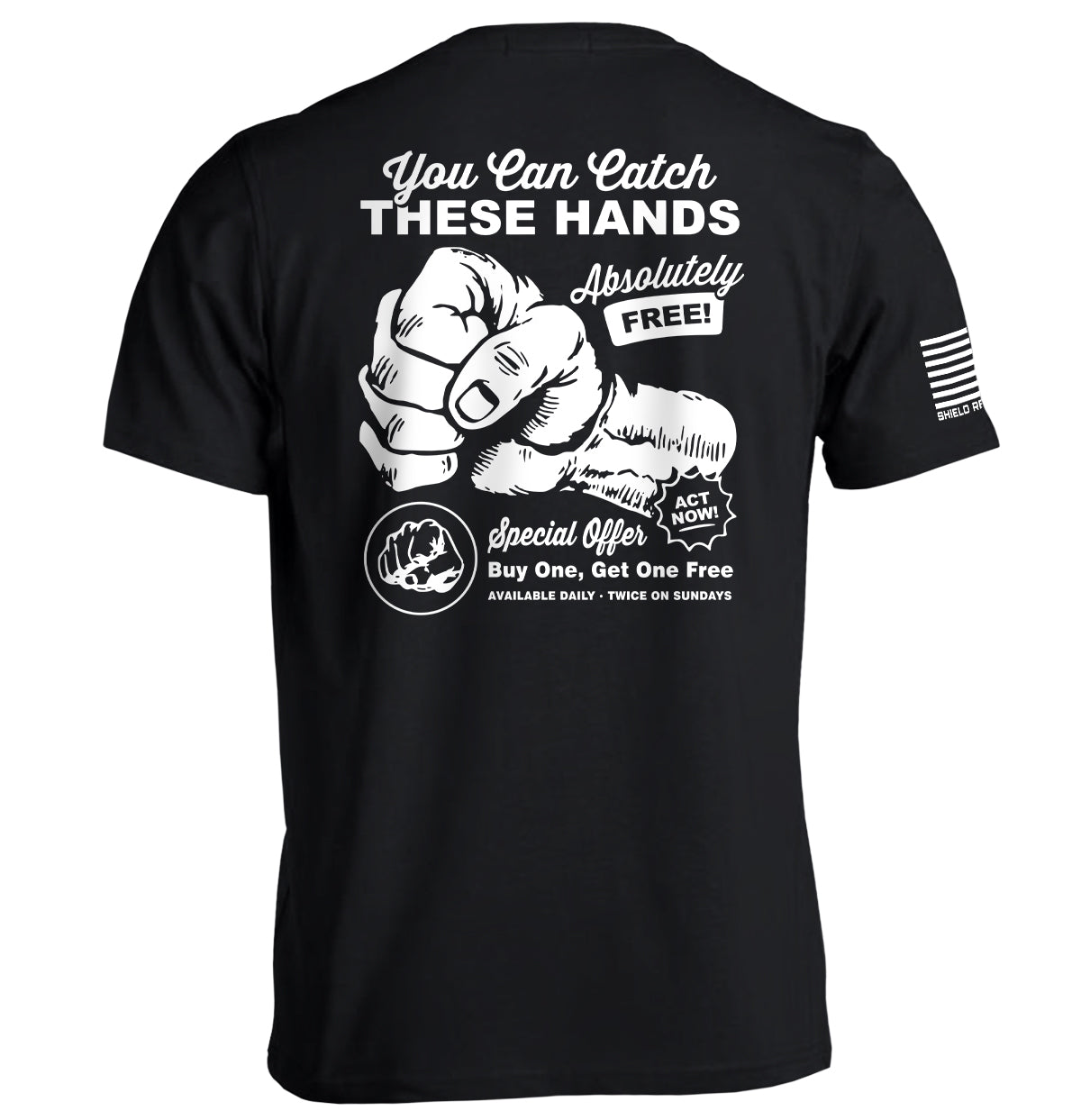You Can Catch These Hands - Aaria Tees Aaria Tees