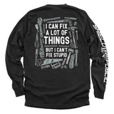 I Can Fix A Lot of Things But I Can't Fix Stupid Aaria Tees
