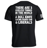 There Are 3 Useless Things In This World - Aaria Tees Aaria Tees