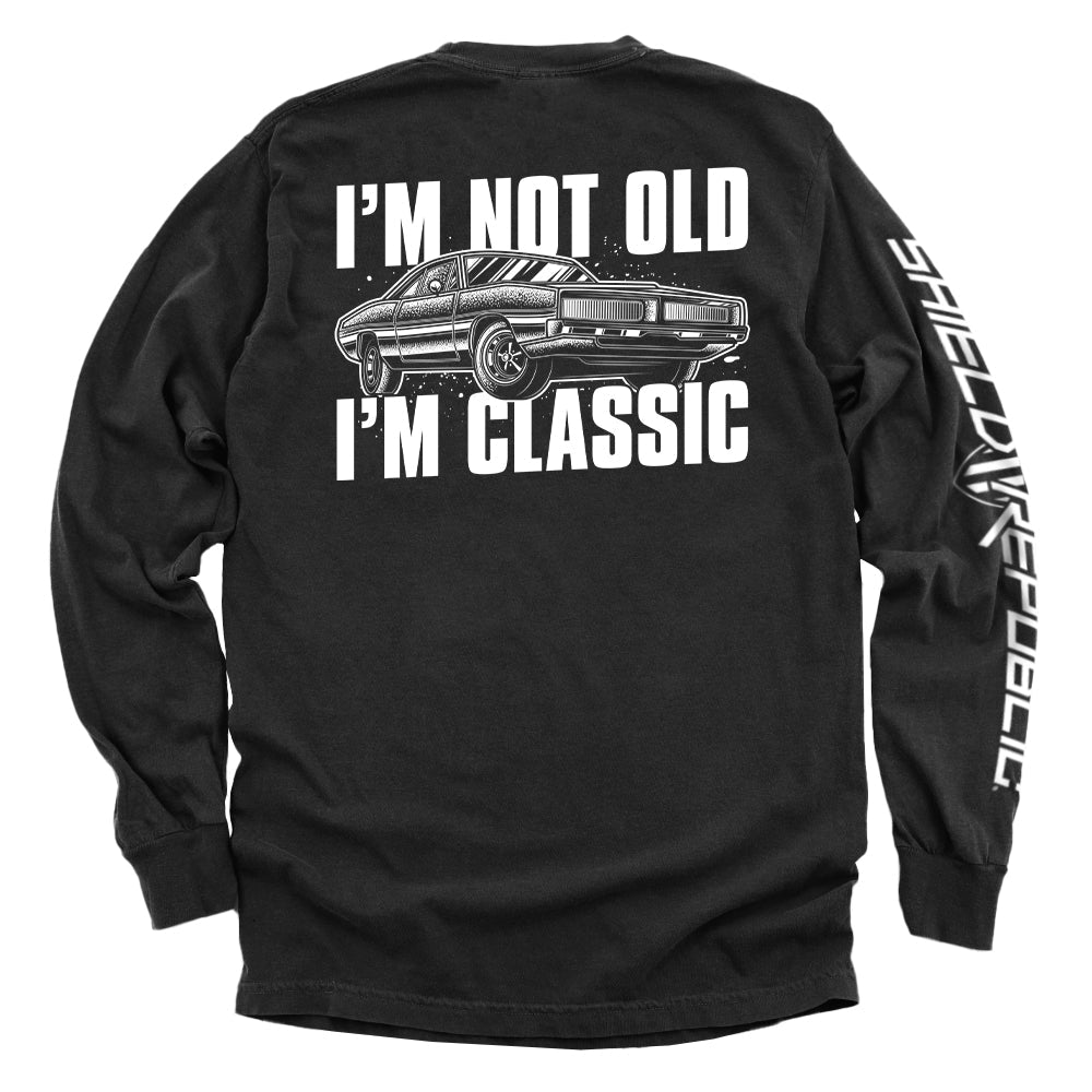 I'm Not Old I'm Classic - Aaria Tees Aaria Tees
