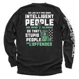 Intelligent People are being Silenced so that Stupid People won't be Offended Aaria Tees
