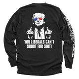 You Liberals Can't Shoot For Shit Aaria Tees