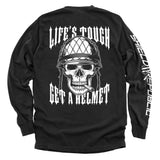 Life's Tough Get A Helmet Aaria Tees