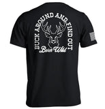 Buck Around And Find Out Aaria Tees