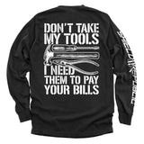 Don't Take My Tools Aaria Tees