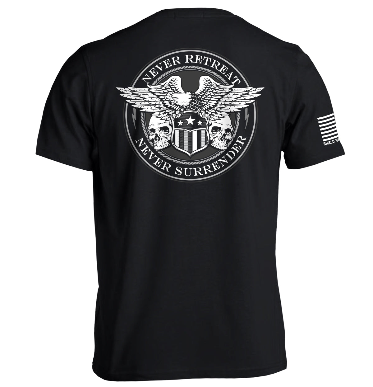 Never Retreat Never Surrender Skulls - Aaria Tees