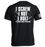I Screw I Nut I Bolt - Aaria Tees Aaria Tees