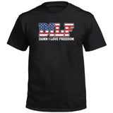 Damn I Love Freedom (Front) Aaria Tees