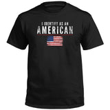 I Identify As An American - Aaria Tees Aaria Tees
