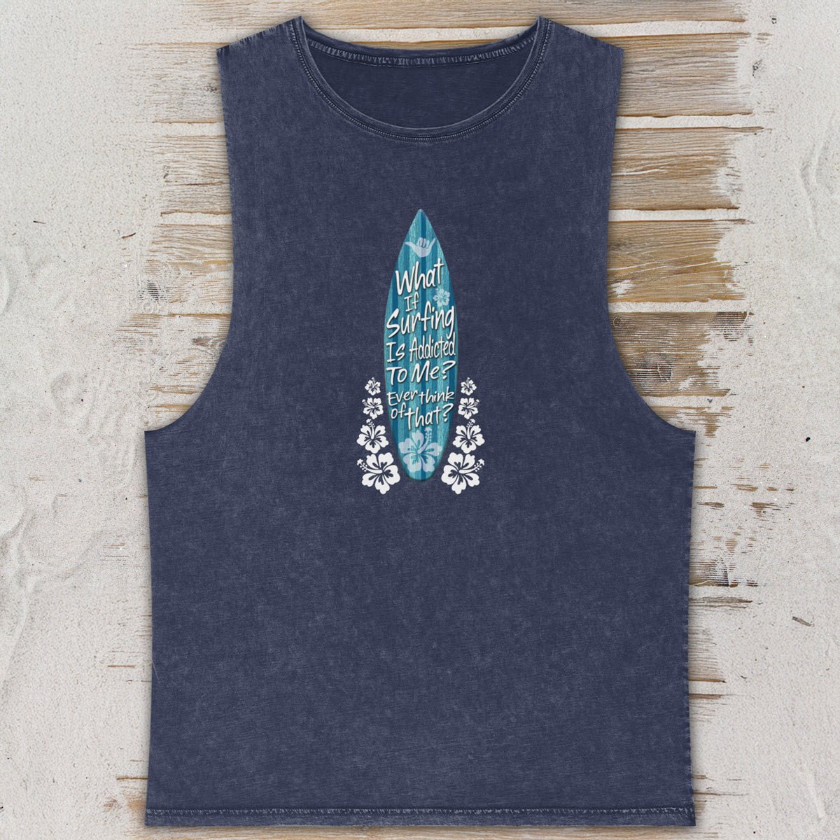 Stonewash Tank Top | Surfboard Graphic | Surf Humor - Aaria Tees Aaria Tees
