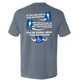 If You Belong In This Bathroom Aaria Tees