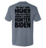 The Only Thing Higher Than Gas Prices Aaria Tees