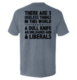 There Are 3 Useless Things In This World - Aaria Tees Aaria Tees