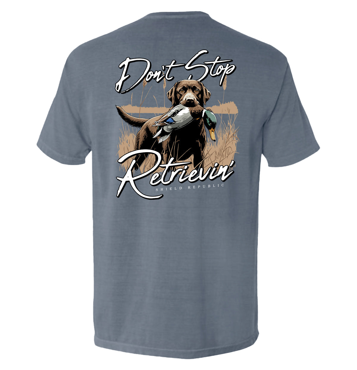 Don't Stop Retrievin' Chocolate Lab - Aaria Tees Aaria Tees