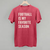 Football Is My Favorite Season Aaria Tees