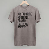 My Favorite Football Player Calls Me Mom Aaria Tees