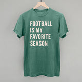 Football Is My Favorite Season Aaria Tees