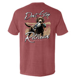 Don't Stop Retrievin' Chocolate Lab - Aaria Tees Aaria Tees