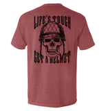 Life's Tough Get A Helmet Aaria Tees