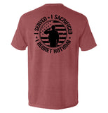 I Served I Sacrificed I Regret Nothing Aaria Tees