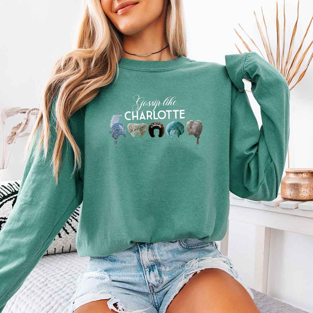 Gossip Like Charlotte Wigs Comfort Colors Long Sleeve – Regency BookTok Shirt - Aaria Tees Aaria Tees