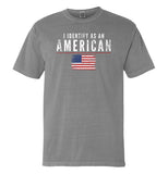 I Identify As An American - Aaria Tees Aaria Tees
