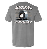 Let Me Grab My Toolkit - Aaria Tees Aaria Tees