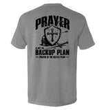 Prayer is not a backup plan - Aaria Tees Aaria Tees