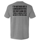 I'd Rather Be A Conservative Nutjob - Aaria Tees Aaria Tees