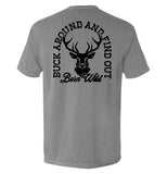 Buck Around And Find Out Aaria Tees