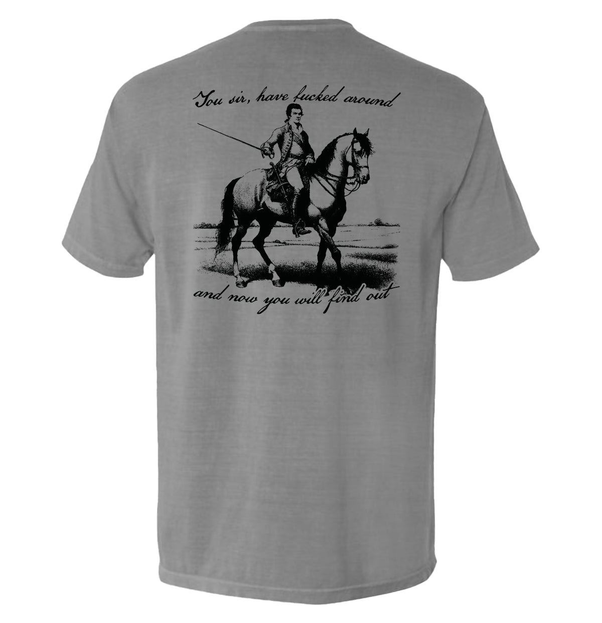 You Sir Will Find Out - Aaria Tees Aaria Tees
