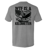 WTF Is A Kilometer Aaria Tees