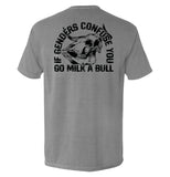 If Genders Confuse You Go Milk A Bull Aaria Tees