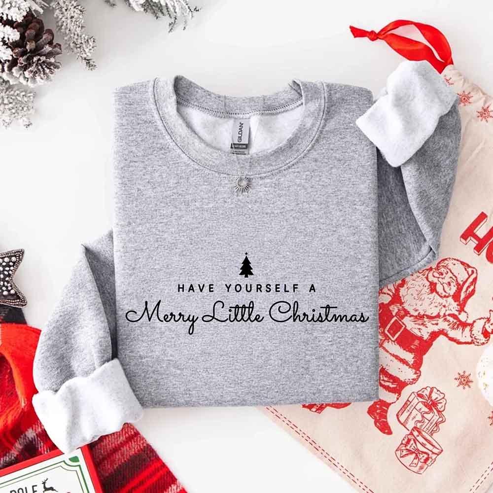 Have Yourself a Merry Christmas Sweatshirt Holiday Crew Neck Gift - Aaria Tees Aaria Tees
