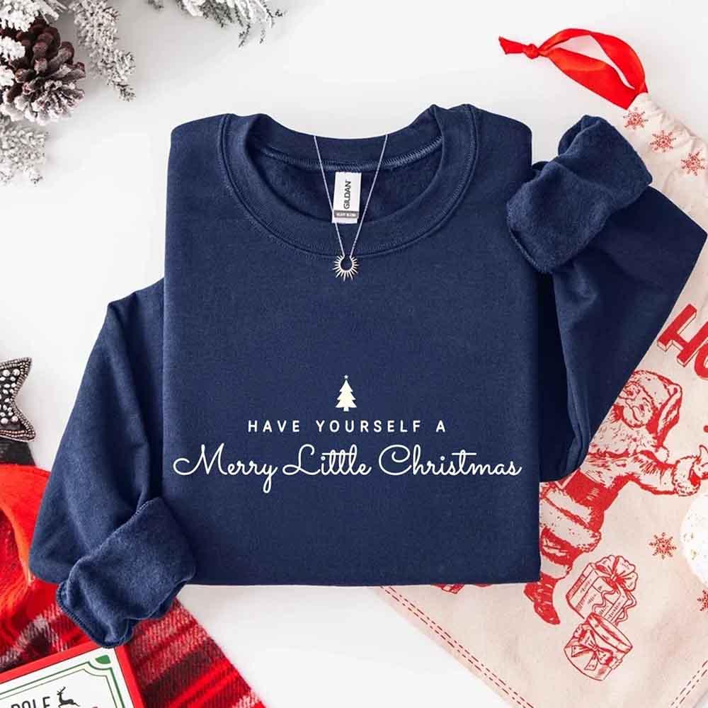 Have Yourself a Merry Christmas Sweatshirt Holiday Crew Neck Gift - Aaria Tees Aaria Tees