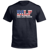 Damn I Love Freedom (Front) Aaria Tees