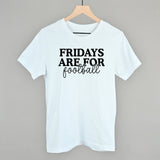 Fridays Are For Football Aaria Tees