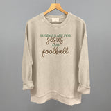 Sundays Are For Jesus And Football Aaria Tees