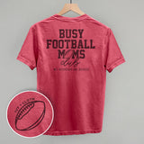 Busy Football Moms Club (Back Print) Aaria Tees