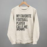My Favorite Football Player Calls Me Mom Aaria Tees