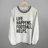 Life Happens. Football Helps. Aaria Tees