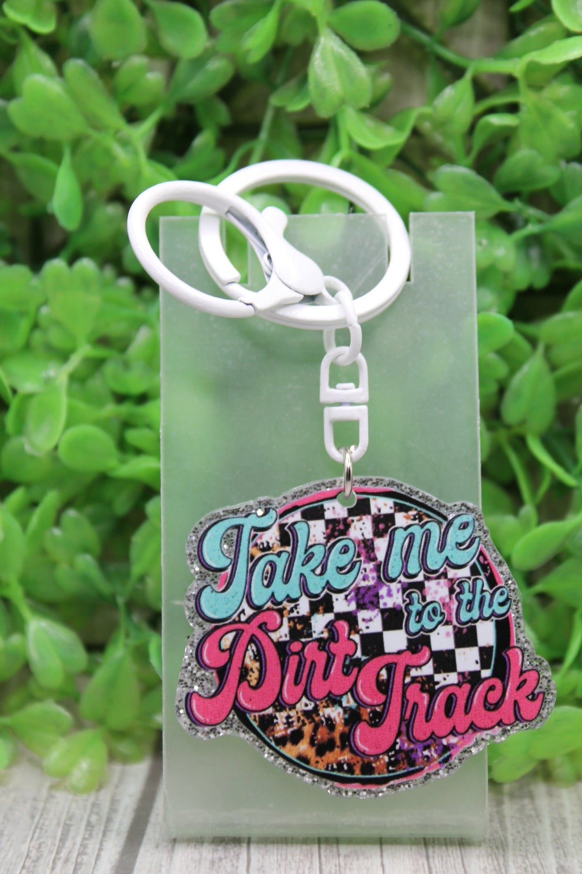 Take Me to the Dirt Track Keychain