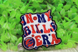 In My Bills Era Badge Holder Reel Aaria Tees