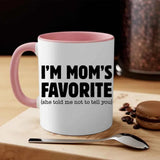I’m Mom’s Favorite Coffee Mug - Funny Mom’s Favorite Son & Daughter Cup - Aaria Tees Aaria Tees