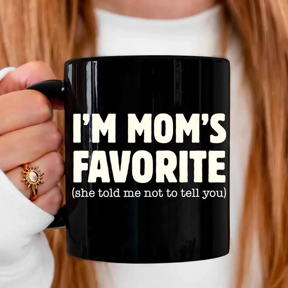 I’m Mom’s Favorite Coffee Mug - Funny Mom’s Favorite Son & Daughter Cup - Aaria Tees Aaria Tees